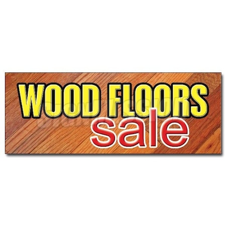 Signmission Safety Sign, 36 in Height, Vinyl, 14 in Length, Wood Floors Sale D-36 Wood Floors Sale